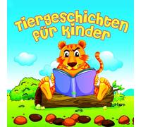 Various Artists - Tiergeschichten für Kinder