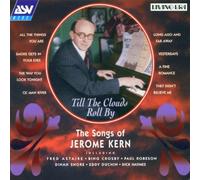 Various Artists - Till The Clouds Roll By - The Songs Of Jerome Kern
