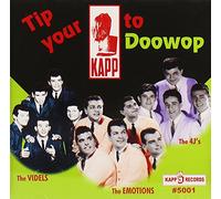 Various Artists - Tip Your Kapp to Doowop / Various
