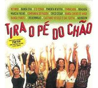 Various Artists - Tira O Pe Do Chao