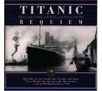 Various Artists - Titanic Requiem