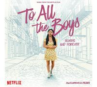 Various Artists To All The Boys: Always And Forever Music Fr (Vinyl) (US IMPORT)