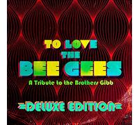Various Artists – To Love The Bee Gees – CD – Deluxe Edition