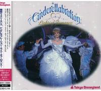 Various Artists - Tokyo Disneyland Cinderellabration / Various