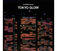 Various Artists - Tokyo Glow - Japanese City Pop, Funk & Boogie Selected by DJ Notoya