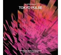 Wewantsounds Presents - Tokyo Pulse: Japanese Funk, Modern And City Pop From The Tokyo Scene - 1974-88