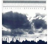 Various Artists - Tokyo Tech Breakbeats 2