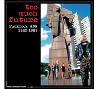 Various Artists - Too Much Future - Punkrock Gdr 1980-1989 (3lp Box) [VINYL]