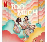 Various Artists - Too Much - Songs from the Netflix Series (Original Television Soundtrack) [VINYL]