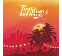 VARIOUS ARTISTS - TOO SLOW TO DISCO 4