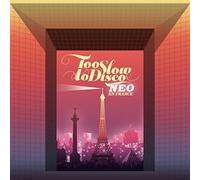 VARIOUS ARTISTS - TOO SLOW TO DISCO NEO EN FRANCE [VINYL]