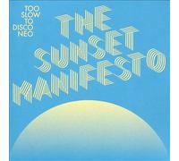 Various Artists - Too Slow To Disco Neo Presents: The Sunset Manifesto [CD]