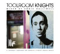 Various Artists - Toolroom Knights - Mixed by Eddie Halliwell