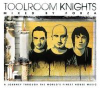 Various Artists - Toolroom Knights - Mixed by Forza