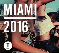 Various Artists - Toolroom Miami 2016