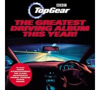 Various Artists - Top Gear - The Greatest Driving Album This Year!