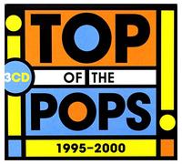 Various Artists - Top Of The Pops 1995-2000