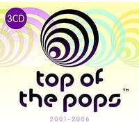 Various Artists - Top Of The Pops 2001-2006