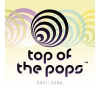 VARIOUS ARTISTS - TOP OF THE POPS 2001-2006 NEW CD