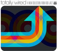 Various Artists - Totally Wired… A New Collection From Acid Jazz [VINYL]