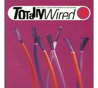 Various - Totally Wired Vol.7