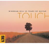 Various Artists - Touch: Windham Hill - 25 Years of Guitar