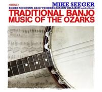 Various Artists - Traditional Banjo Music Of The Ozarks tally Remastered)