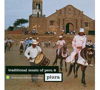 Various Artists - Traditional Music of Peru 8: Piura