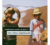 Various Artists - Traditional Music of Peru, Vol. 7: The Lima Highlands