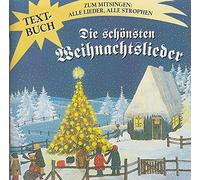 Various Artists - TraditioneIIe WeihnachtsIieder zum Mitsingen (mit Textbuch) Die Instrumentalversionen zum Selbst Mitsingen - für ein wundervolles adventliches Zusammensein
