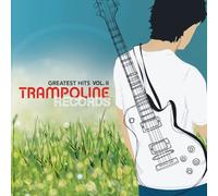 Various Artists - Trampoline Records Greatest Hits, Vol. 2