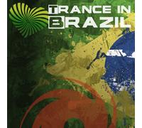 Various Artists - Trance in Brazil