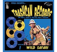 Various Artists - Trashcan Records Vol 1 - Wild Safari