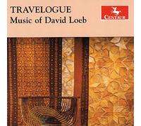 Various Artists - Travelogue: Music of David Loeb