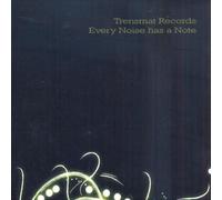 Various Artists - Trensmat Records: Every Noise Has A Note