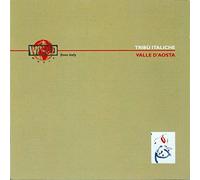 Various Artists - TRIBU' ITALICHE - Valle d'Aosta