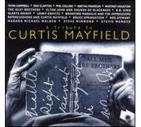 Mayfield, Curtis - A Tribute to Curtis Mayfield