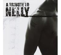 Various Artists - Tribute to Nelly