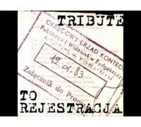 Various Artists - Tribute to Rejestracja
