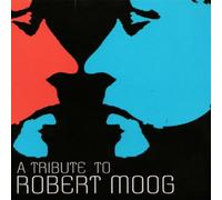 Various Artists - Tribute to Robert Moog