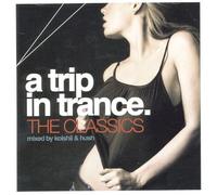 Various Artists - Trip In Trance, A - The Classic