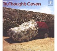 Various Artists - Tru Thoughts Covers
