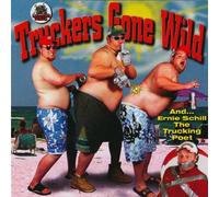 Various Artists - Truckers Gone Wild
