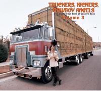 Various Artists Truckers, Kickers, Cowboy Angels 1966-68 - Volu (CD) (US IMPORT)