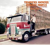 Various Artists : Truckers, Kickers, Cowboy Angels 1966-68 - Volume 5 CD Album