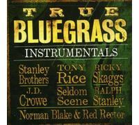 Various Artists - True Bluegrass Instrumentals