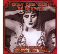 Various Artists - Truly, This Must Be Heaven
