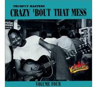 Various Artists - Trumpet Masters, Vol. 4: Crazy 'Bout That Mess