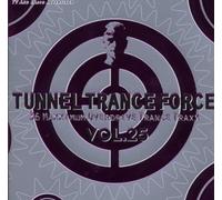 Various Artists - Tunnel Trance Force 25