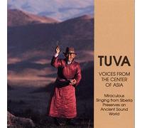 Various Artists - Tuva: Voices from the Center of Asia